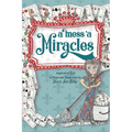 A Mess 'a Miracles