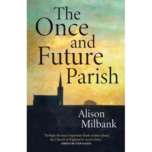 The Once and Future Parish