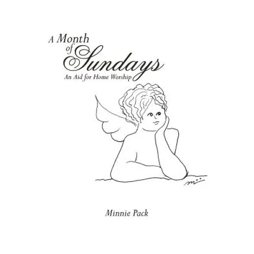 A Month of Sundays: An Aid for Home Worship