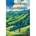 Mountain Ramblings