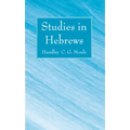 Studies in Hebrews