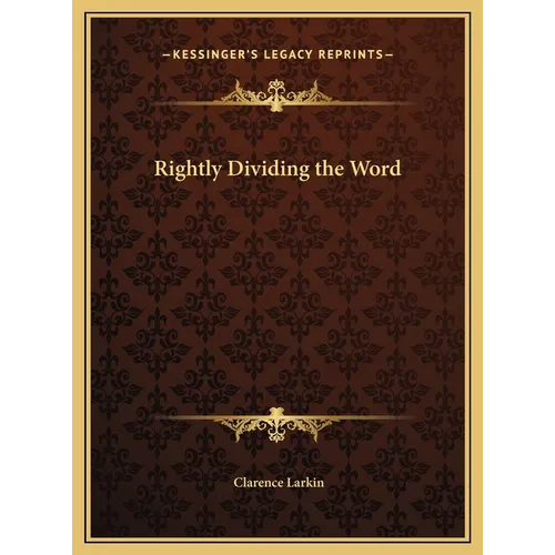 Rightly Dividing the Word