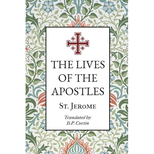 The Lives of the Apostles