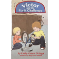 Victor and the Fix-It Challenge