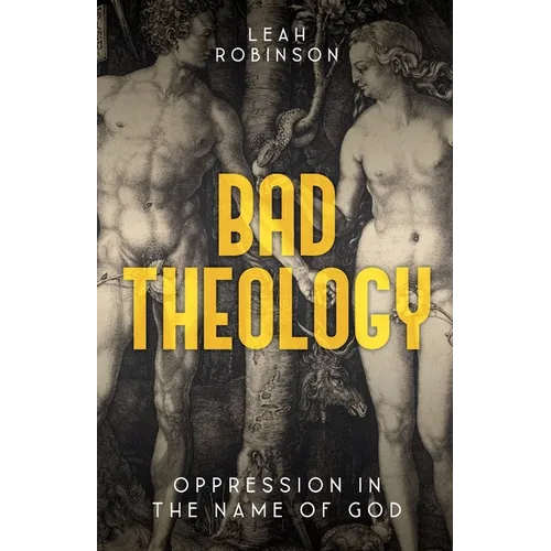 Bad Theology
