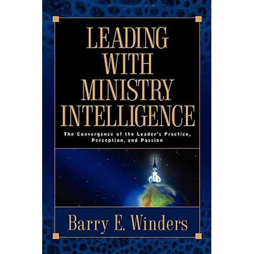 Leading with Ministry Intelligence