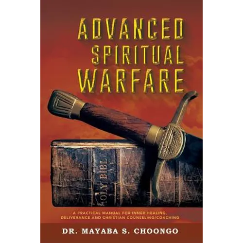 Advanced Spiritual Warfare