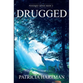 Drugged