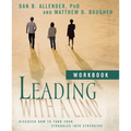 Leading with a Limp Workbook: Discover How to Turn Your Struggles Into Strengths