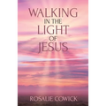 Walking in the Light of Jesus
