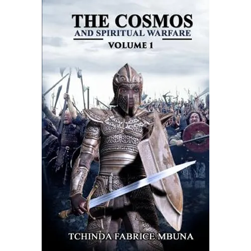 The Cosmos and Spiritual Warfare