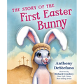 The Story of the First Easter Bunny