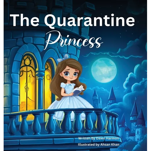 The Quarantine Princess