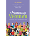 Ordaining Women: New Edition with an Introduction and Notes