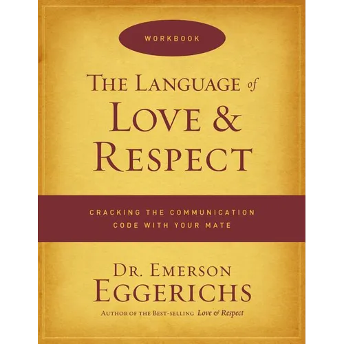 The Language of Love & Respect Workbook