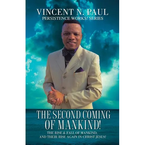 The Second Coming of Mankind!