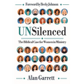 UNSilenced: The Biblical Case for Women in Ministry