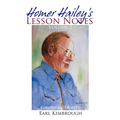Homer Hailey's Lesson Notes (Volume 2)