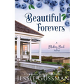 Beautiful Forevers Large Print Edition: Blueberry Beach Sweet Romance Book 3