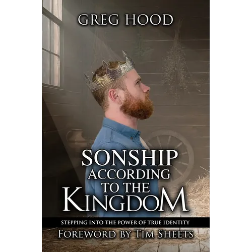 Sonship According to the Kingdom