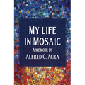 My Life In Mosaic