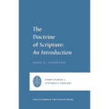 The Doctrine of Scripture: An Introduction