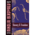 Slavery and Freedom