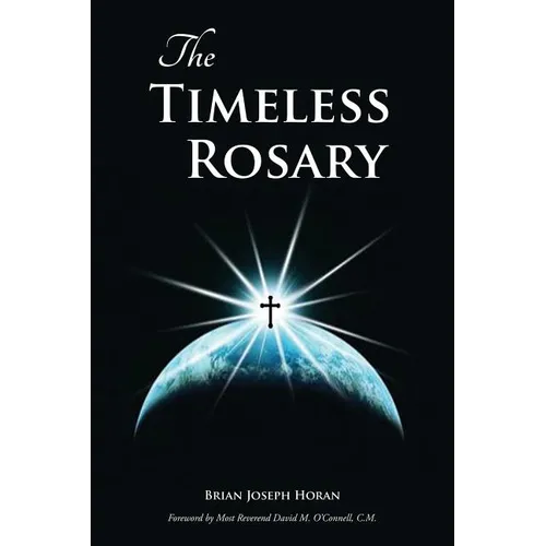 The Timeless Rosary