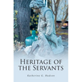 Heritage of the Servants