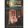 Divine Reversals: The Power and Protection of Remaining in the Secret Place