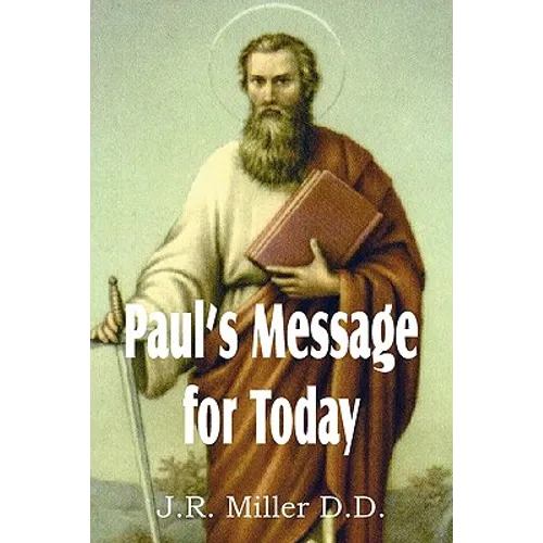 Paul's Message for Today