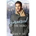 Romanced by the Hero: A Christian Protector Christmas Romance