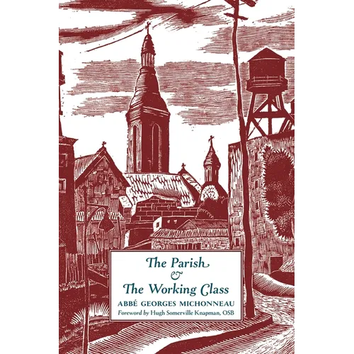The Parish & The Working Class
