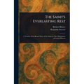 The Saint's Everlasting Rest