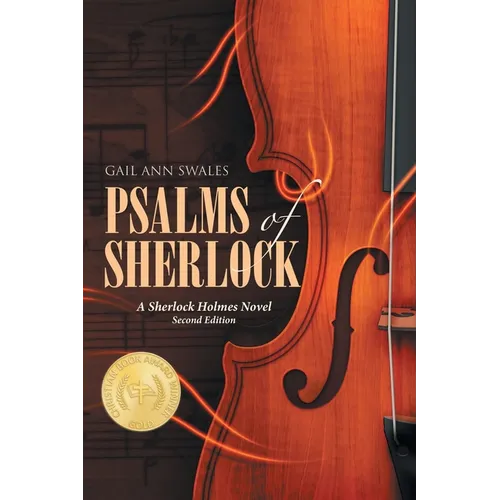 Psalms of Sherlock: A Sherlock Holmes Novel Second Edition