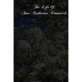 The Life Of Anne Catharine Emmerich