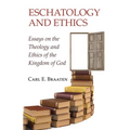 Eschatology and Ethics
