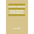Jesus' Promise to the Nations