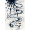 Faith, Flaws and Flows: Echoes of a Christian Poet