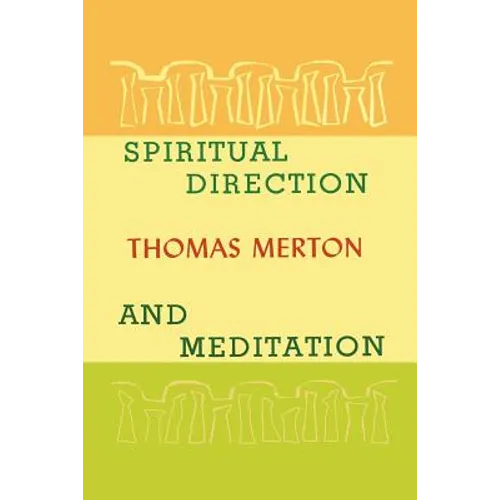 Spiritual Direction and Meditation