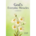 God's Everyday Miracles: A Workbook