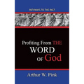 Profiting From The Word: Pathways To The Past