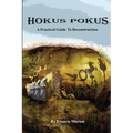Hokus Pokus: A Practical Guide To Deconstruction