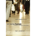 On Being Human