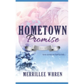 Hometown Promise: Sweet contemporary Christian romance