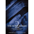 The Noble Berean 2