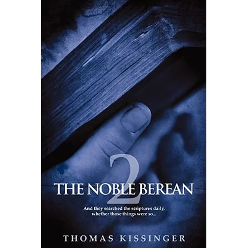The Noble Berean 2