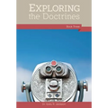 Exploring the Doctrines: Book Three