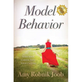 Model Behavior: Make Your Career Path Your Calling
