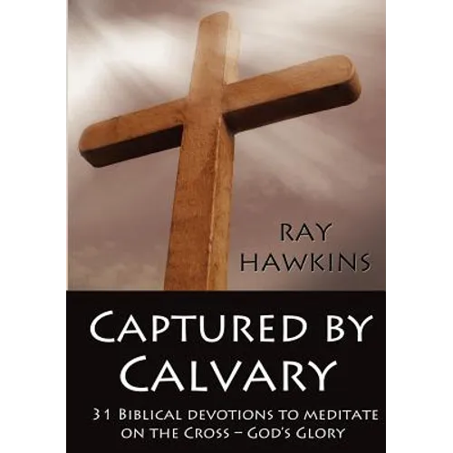 Captured by Calvary